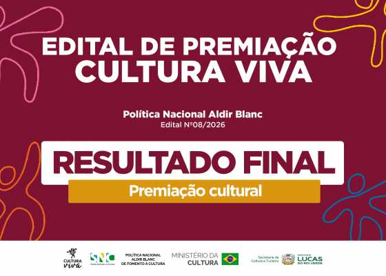 Quatro iniciativas culturais de Lucas do Rio Verde recebem mais de R$ 154 mil em premiação
