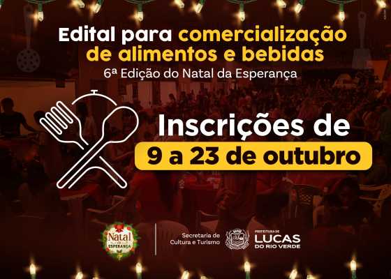 Lucas do Rio Verde abre seleção para praça de alimentação do Natal da Esperança